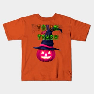 Halloween Teacher , Trick or Teach Kids T-Shirt